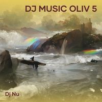 DJ Nu - Dj Music Oliv 5