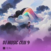 DJ Nu - Dj Music Oliv 9