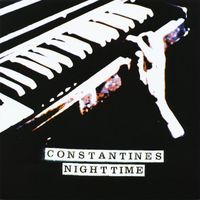 Constantines - Nighttime Anytime