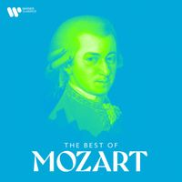 Wolfgang Amadeus Mozart - Mozart: Masterpieces