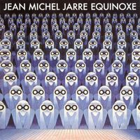 Jean-Michel Jarre - Équinoxe