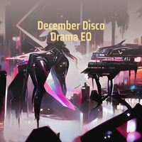 Gator - December Disco Drama Eo