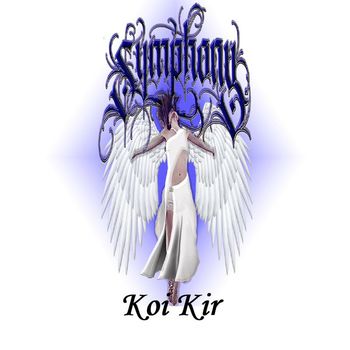 Symphony - Koi Kir