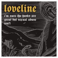 Loveline - I'm Sure The Hooks Are Great But Sexual Abuse Isn't