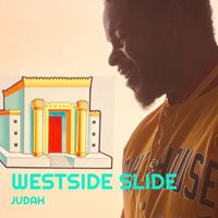 Judah - Westside Slide