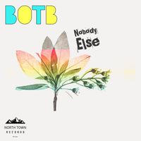 BOTB - Nobody Else