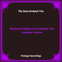 The Dave Brubeck Trio - Distinctive Rhythm Instrumentals, The Complete Sessions (Hq Remastered 2024)
