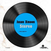 Jason Xmoon - Stereo