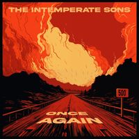 The Intemperate Sons - Once Again