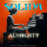 Almighty - Solida (Explicit)