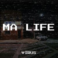 Virus - Ma life (Explicit)