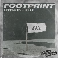 Little by Little - Footprint