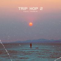 Paul Farrin - Trip Hop 2