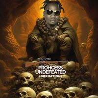 Prohcess - Undefeated