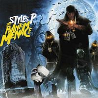 Styles P - The Phantom Menace (Explicit)