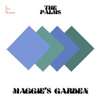 The Palms - Maggie's Garden (Explicit)