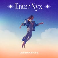 Jessica Skye - Enter Nyx
