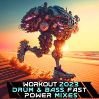 Workout Electronica - Workout 2023 Drum & Bass (Fast Power DJ Mix)