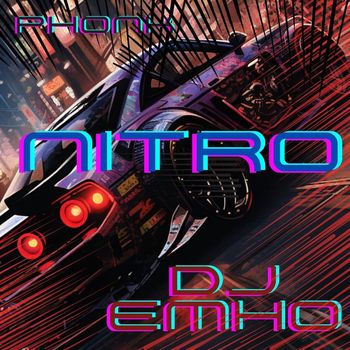 DJ Emho - Nitro (Phonk)