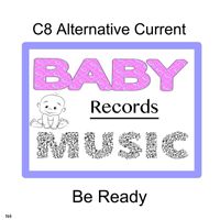 C8 Alternative Current - Be Ready