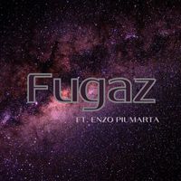 Andres Piumarta - Fugaz (feat. Enzo Piumarta)