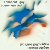 Ultrahjerte - Innocent guy/open-hearted