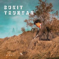 Think - Bukit Trunyan