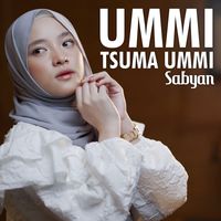 Sabyan - Ummi Tsumma Ummi