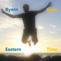Byorn Gold - Eastern Time