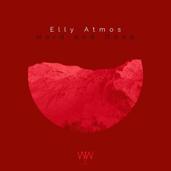 Elly Atmos - Hard and Deep