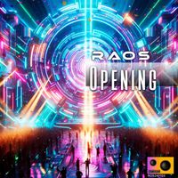 Raos - Opening