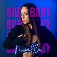 Noelle - Baby Baby
