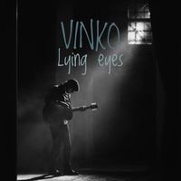 Vinko - Lying Eyes