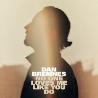 Dan Bremnes - No One Loves Me Like You Do (Radio Mix)