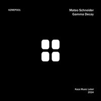 Mateo Schneider - Gamma Decay