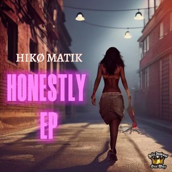 Hiko Matik - Honestly - EP (Explicit)
