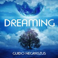 Guido Negraszus - Dreaming