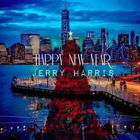 Jerry Harris - HAPPY NEW YEAR