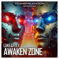 luke&flex - Awaken Zone