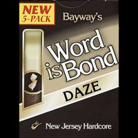 Bayway NJ - Word Is Bond (Explicit)