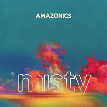 Amazonics - Misty