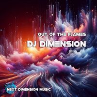 DJ Dimension - Out of the Flames