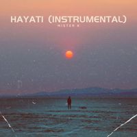 Mister K - Hayati (Instrumental [Explicit])