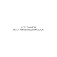 Cody Simpson - On My Mind (Forever Version)