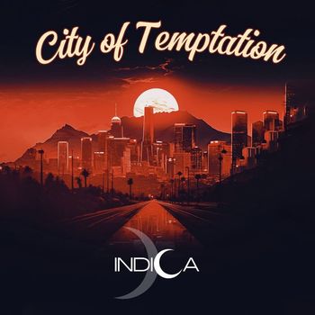 Indica - City of Temptation