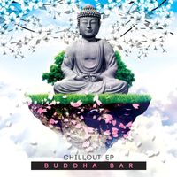 Buddha Chillout - Chillout EP