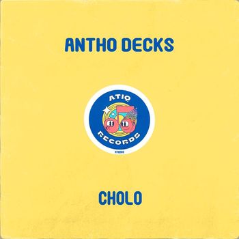 Antho Decks - Cholo