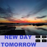 Wish You Well - New Day Tomorrow