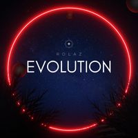 Rolaz - Evolution