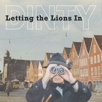 Dinty Child - Letting the Lions In